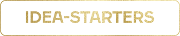 idea starters